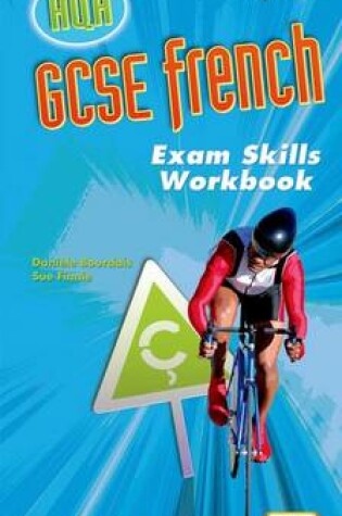 Cover of GCSE French for AQA Higher Exam Skills Workbook & CD-ROM