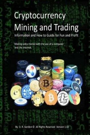 Cover of Cryptocurrency Mining and Trading