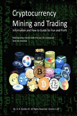 Book cover for Cryptocurrency Mining and Trading