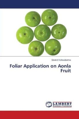 Cover of Foliar Application on Aonla Fruit