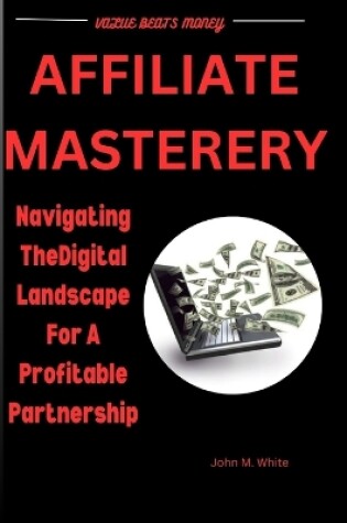 Cover of Affiliate Mastery