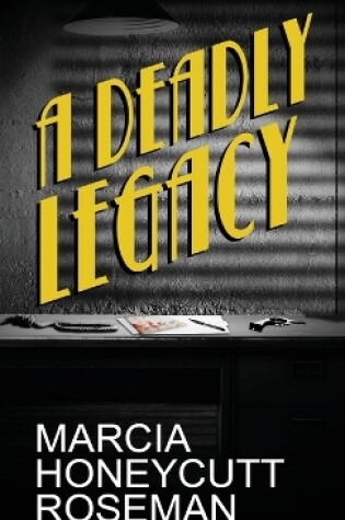 Cover of A Deadly Legacy