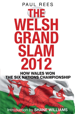 Book cover for The Welsh Grand Slam 2012