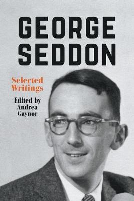 Book cover for George Seddon: Selected Writings