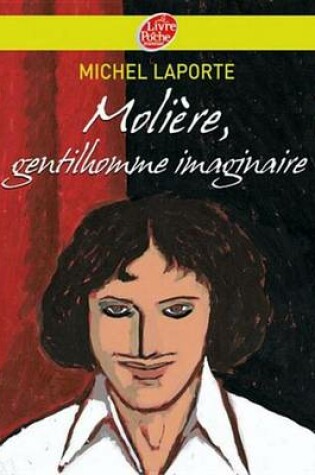 Cover of Moliere, Gentilhomme Imaginaire