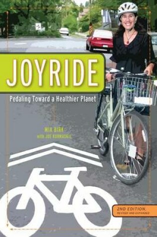 Cover of Joyride: Pedaling Toward a Healthier Planet, 2nd Edition