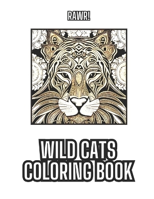 Book cover for Wild Cats Coloring Book