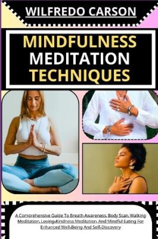 Cover of Mindfulness Meditation Techniques