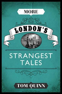 Book cover for More London's Strangest Tales