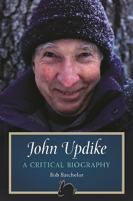 Book cover for John Updike: A Critical Biography