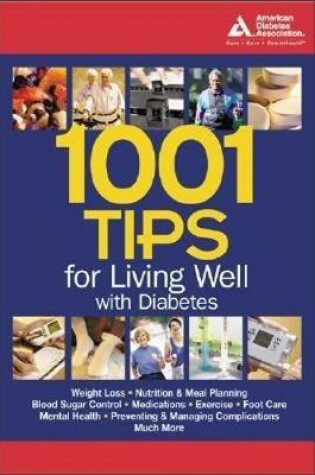 Cover of 1001 Tips for Living Well with Diabetes