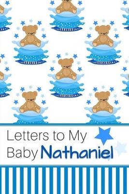 Book cover for Letters to My Baby Nathaniel