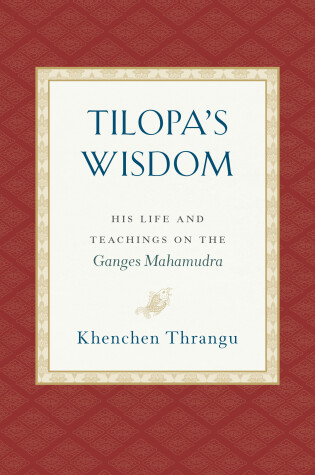 Cover of Tilopa's Wisdom