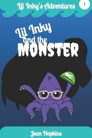 Cover of Lil Inky and the Monster