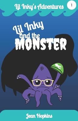 Cover of Lil Inky and the Monster