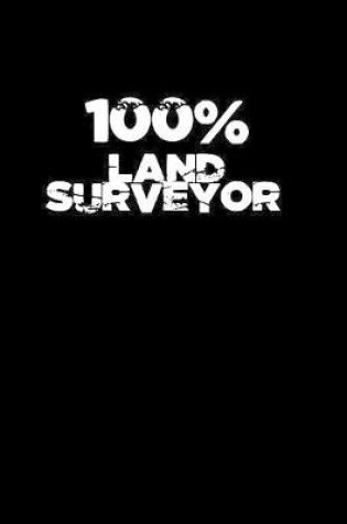 Cover of 100% Land Surveyor