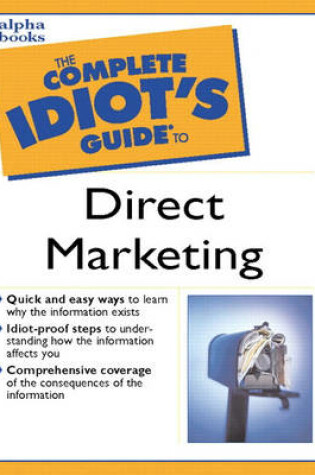 Cover of Complete Idiot's Guide to Direct Marketing