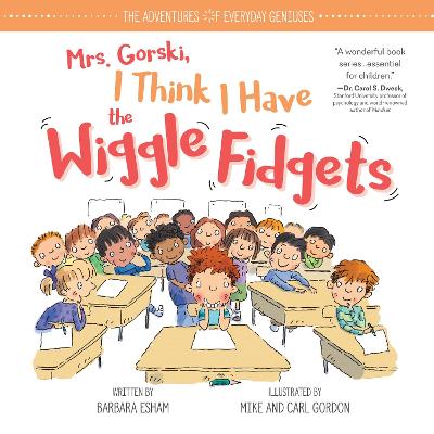 Cover of Mrs. Gorski I Think I Have the Wiggle Fidgets