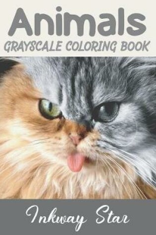 Cover of Animals Grayscale Coloring Book