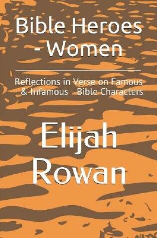 Cover of Bible Heroes - Women