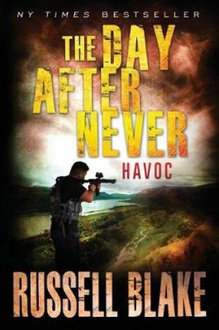 Cover of The Day After Never - Havoc