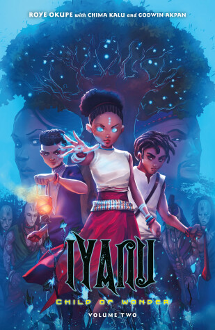 Book cover for Iyanu: Child of Wonder Volume 2