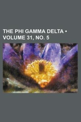 Cover of The Phi Gamma Delta