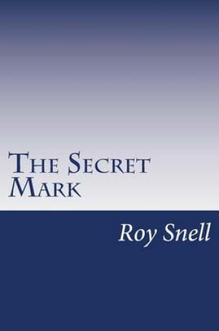 Cover of The Secret Mark