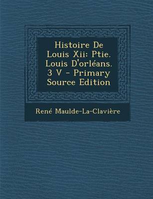 Book cover for Histoire de Louis XII