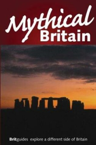 Cover of Mythical Britain Brit Guide