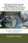 Book cover for 365 Multiplication Worksheets with 5-Digit Multiplicands, 2-Digit Multipliers