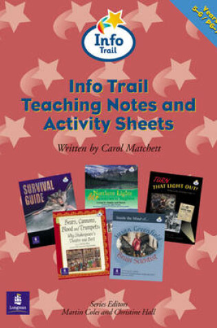 Cover of Info Trail:KS2:Teaching Notes and Activity Sheets Info Trail Teacher's Notes and Activity Sheets