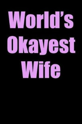 Cover of World's Okayest Wife