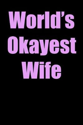 Book cover for World's Okayest Wife