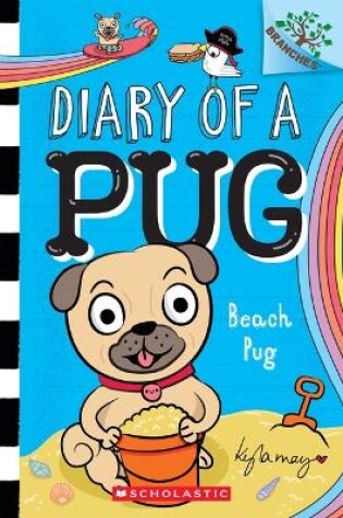 Cover of Beach Pug: A Branches Book