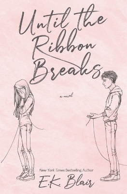 Book cover for Until the Ribbon Breaks