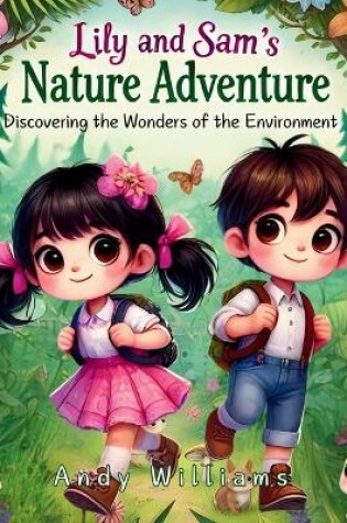 Cover of Lily and Sam's Nature Adventure