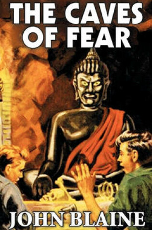 Cover of The Caves of Fear by John Blaine, Science Fiction, Fantasy
