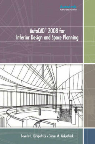 Cover of AutoCAD 2008 for Interior Design and Space Planning