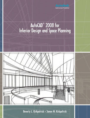 Book cover for AutoCAD 2008 for Interior Design and Space Planning