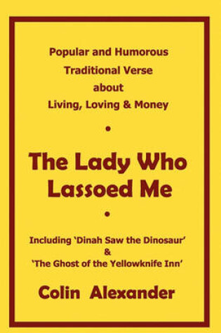 Cover of The Lady Who Lassoed Me