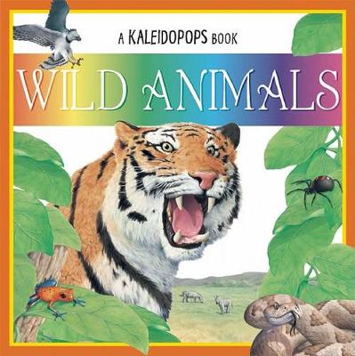 Book cover for A Kaleidopops Book: Wild Animals