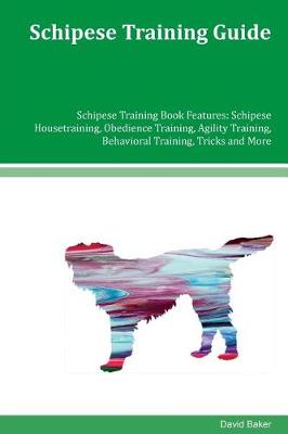 Book cover for Schipese Training Guide Schipese Training Book Features