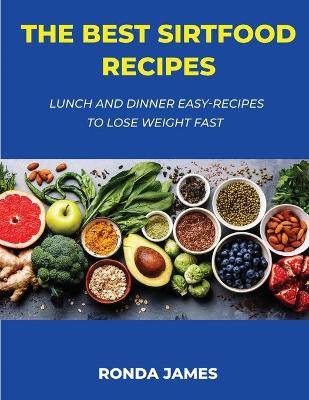 Cover of The Best Sirtfood Recipes