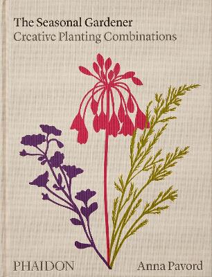 Book cover for The Seasonal Gardener, Creative Planting Combinations