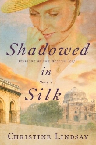 Cover of Shadowed in Silk