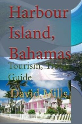 Cover of Harbour Island, Bahamas