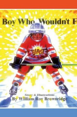 Cover of The Boy Who Wouldn't Fight