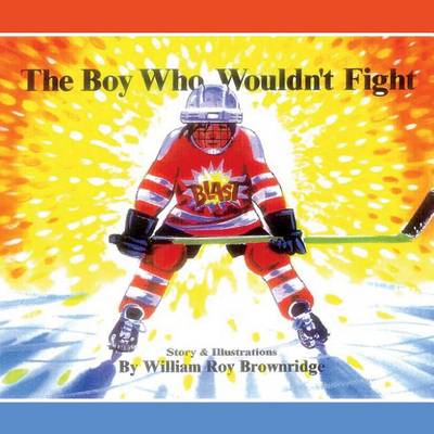 Cover of The Boy Who Wouldn't Fight