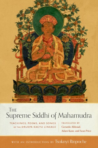 Cover of The Supreme Siddhi of Mahamudra